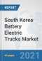 South Korea Battery Electric Trucks Market: Prospects, Trends Analysis, Market Size and Forecasts up to 2027 - Product Thumbnail Image