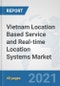 Vietnam Location Based Service and Real-time Location Systems Market: Prospects, Trends Analysis, Market Size and Forecasts up to 2027 - Product Thumbnail Image