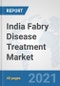 India Fabry Disease Treatment Market: Prospects, Trends Analysis, Market Size and Forecasts up to 2027 - Product Thumbnail Image