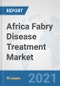 Africa Fabry Disease Treatment Market: Prospects, Trends Analysis, Market Size and Forecasts up to 2027 - Product Thumbnail Image