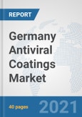 Germany Antiviral Coatings Market: Prospects, Trends Analysis, Market Size and Forecasts up to 2027- Product Image