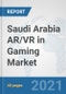 Saudi Arabia AR/VR in Gaming Market: Prospects, Trends Analysis, Market Size and Forecasts up to 2027 - Product Image