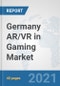 Germany AR/VR in Gaming Market: Prospects, Trends Analysis, Market Size and Forecasts up to 2027 - Product Thumbnail Image