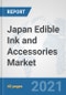 Japan Edible Ink and Accessories Market: Prospects, Trends Analysis, Market Size and Forecasts up to 2027 - Product Thumbnail Image