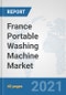 France Portable Washing Machine Market: Prospects, Trends Analysis, Market Size and Forecasts up to 2027 - Product Thumbnail Image