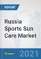 Russia Sports Sun Care Market: Prospects, Trends Analysis, Market Size and Forecasts up to 2027 - Product Thumbnail Image
