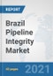 Brazil Pipeline Integrity Market: Prospects, Trends Analysis, Market Size and Forecasts up to 2027 - Product Thumbnail Image