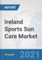 Ireland Sports Sun Care Market: Prospects, Trends Analysis, Market Size and Forecasts up to 2027 - Product Thumbnail Image