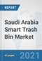 Saudi Arabia Smart Trash Bin Market: Prospects, Trends Analysis, Market Size and Forecasts up to 2027 - Product Thumbnail Image
