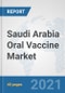 Saudi Arabia Oral Vaccine Market: Prospects, Trends Analysis, Market Size and Forecasts up to 2027 - Product Thumbnail Image