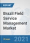 Brazil Field Service Management Market: Prospects, Trends Analysis, Market Size and Forecasts up to 2027 - Product Thumbnail Image