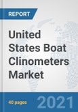 United States Boat Clinometers Market: Prospects, Trends Analysis, Market Size and Forecasts up to 2027- Product Image