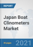 Japan Boat Clinometers Market: Prospects, Trends Analysis, Market Size and Forecasts up to 2027- Product Image