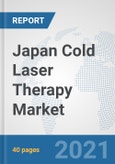 Japan Cold Laser Therapy Market: Prospects, Trends Analysis, Market Size and Forecasts up to 2027- Product Image