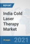 India Cold Laser Therapy Market: Prospects, Trends Analysis, Market Size and Forecasts up to 2027 - Product Thumbnail Image