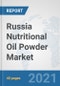 Russia Nutritional Oil Powder Market: Prospects, Trends Analysis, Market Size and Forecasts up to 2027 - Product Thumbnail Image