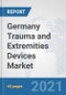 Germany Trauma and Extremities Devices Market: Prospects, Trends Analysis, Market Size and Forecasts up to 2027 - Product Thumbnail Image