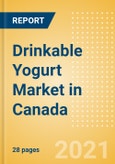 Drinkable Yogurt (Dairy and Soy Food) Market in Canada - Outlook to 2025; Market Size, Growth and Forecast Analytics- Product Image