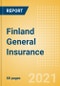 Finland General Insurance - Key Trends and Opportunities to 2025 - Product Image