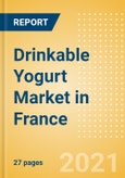 Drinkable Yogurt (Dairy and Soy Food) Market in France - Outlook to 2025; Market Size, Growth and Forecast Analytics- Product Image