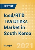 Iced/RTD Tea Drinks (Soft Drinks) Market in South Korea - Outlook to 2025; Market Size, Growth and Forecast Analytics- Product Image