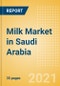 Milk (Dairy and Soy Food) Market in Saudi Arabia - Outlook to 2025; Market Size, Growth and Forecast Analytics - Product Thumbnail Image