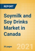 Soymilk and Soy Drinks (Dairy and Soy Food) Market in Canada - Outlook to 2025; Market Size, Growth and Forecast Analytics- Product Image