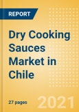 Dry Cooking Sauces (Seasonings, Dressings and Sauces) Market in Chile - Outlook to 2025; Market Size, Growth and Forecast Analytics- Product Image