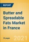 Butter and Spreadable Fats (Dairy and Soy Food) Market in France - Outlook to 2025; Market Size, Growth and Forecast Analytics - Product Thumbnail Image