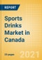 Sports Drinks (Soft Drinks) Market in Canada - Outlook to 2025; Market Size, Growth and Forecast Analytics - Product Image