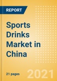 Sports Drinks (Soft Drinks) Market in China - Outlook to 2025; Market Size, Growth and Forecast Analytics- Product Image