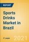 Sports Drinks (Soft Drinks) Market in Brazil - Outlook to 2025; Market Size, Growth and Forecast Analytics - Product Thumbnail Image