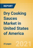 Dry Cooking Sauces (Seasonings, Dressings and Sauces) Market in United States of America - Outlook to 2025; Market Size, Growth and Forecast Analytics- Product Image