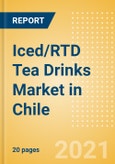 Iced/RTD Tea Drinks (Soft Drinks) Market in Chile - Outlook to 2025; Market Size, Growth and Forecast Analytics- Product Image