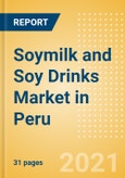 Soymilk and Soy Drinks (Dairy and Soy Food) Market in Peru - Outlook to 2025; Market Size, Growth and Forecast Analytics- Product Image