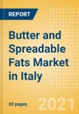 Butter and Spreadable Fats (Dairy and Soy Food) Market in Italy - Outlook to 2025; Market Size, Growth and Forecast Analytics- Product Image