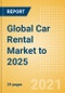 Global Car Rental (Self Drive) Market to 2025 - Key Trends, Regional Insights and Top Companies - Product Thumbnail Image