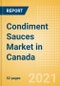 Condiment Sauces (Seasonings, Dressings and Sauces) Market in Canada - Outlook to 2025; Market Size, Growth and Forecast Analytics - Product Thumbnail Image