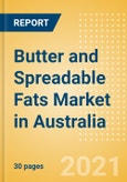 Butter and Spreadable Fats (Dairy and Soy Food) Market in Australia - Outlook to 2025; Market Size, Growth and Forecast Analytics- Product Image