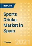 Sports Drinks (Soft Drinks) Market in Spain - Outlook to 2025; Market Size, Growth and Forecast Analytics- Product Image