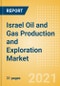 Israel Oil and Gas Production and Exploration Market by Terrain, Assets and Major Companies, 2021 Update - Product Thumbnail Image