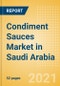 Condiment Sauces (Seasonings, Dressings and Sauces) Market in Saudi Arabia - Outlook to 2025; Market Size, Growth and Forecast Analytics - Product Thumbnail Image