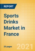 Sports Drinks (Soft Drinks) Market in France - Outlook to 2025; Market Size, Growth and Forecast Analytics- Product Image