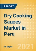 Dry Cooking Sauces (Seasonings, Dressings and Sauces) Market in Peru - Outlook to 2025; Market Size, Growth and Forecast Analytics- Product Image