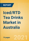 Iced/RTD Tea Drinks (Soft Drinks) Market in Australia - Outlook to 2025; Market Size, Growth and Forecast Analytics- Product Image