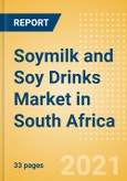 Soymilk and Soy Drinks (Dairy and Soy Food) Market in South Africa - Outlook to 2025; Market Size, Growth and Forecast Analytics- Product Image