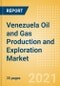 Venezuela Oil and Gas Production and Exploration Market by Terrain, Assets and Major Companies, 2021 Update - Product Thumbnail Image