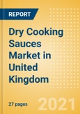 Dry Cooking Sauces (Seasonings, Dressings and Sauces) Market in United Kingdom (UK) - Outlook to 2025; Market Size, Growth and Forecast Analytics- Product Image