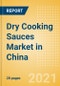 Dry Cooking Sauces (Seasonings, Dressings and Sauces) Market in China - Outlook to 2025; Market Size, Growth and Forecast Analytics - Product Image