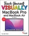 Teach Yourself VISUALLY MacBook Pro & MacBook Air. Edition No. 6. Teach Yourself VISUALLY (Tech) - Product Image